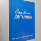 Haasteena johtaminen : raportti Johtoforum-seminaarista 3... - pikkukuva 1