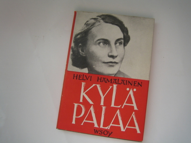 Helvi Hämäläinen - Kylä palaa (1949, 2.p.)