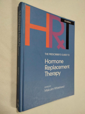 Malcolm Whitehead (toim.) : Hormone Replacement Therapy