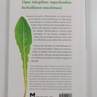 Raija Kivimetsä ym. : Hulluna hortaan : hyvinvointia ja h... - pikkukuva 2
