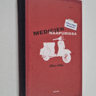 Kirsi Piha : Medicien naapurissa : pieni kirja Italiasta - pikkukuva 1
