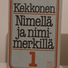 Kirjat, Kekkonen: Nimellä ja nimimerkillä 1 ja 2 - pikkukuva 2