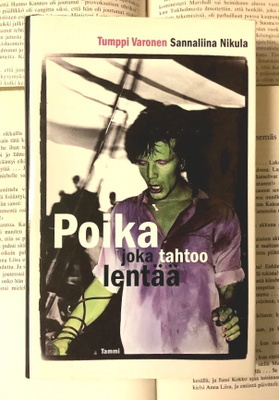 Tumppi Varonen - Poika joka tahtoo lentää (sid.)