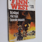 Finnwest 2/1981 : Kiskot vievät kuolemaan - pikkukuva 1