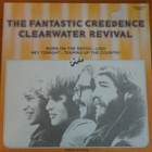 The Fantastic Creedence Clearwater Revival-LP. - pikkukuva 1