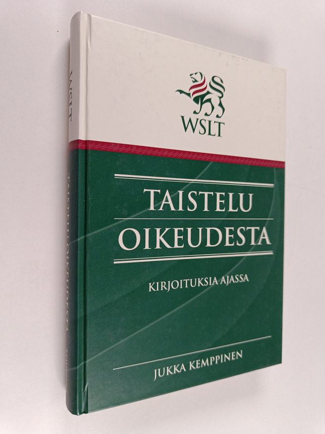 Jukka Kemppinen : Taistelu oikeudesta : kirjoituksia ajassa