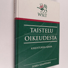 Jukka Kemppinen : Taistelu oikeudesta : kirjoituksia ajassa - pikkukuva 1