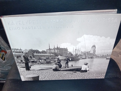 Kävelyretkiä 1930-luvun Viipurissa ( SIS POSTIKULU)