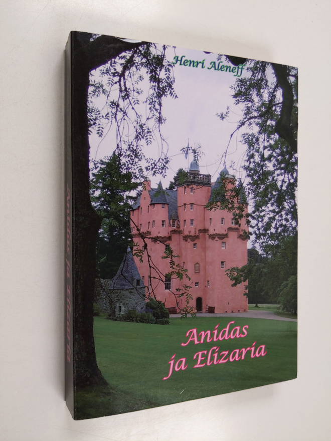Henri Aleneff : Anidas ja Elizaria (signeerattu, tekijän ...