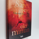 Elisabeth Norebäck : Sano että olet minun - pikkukuva 1