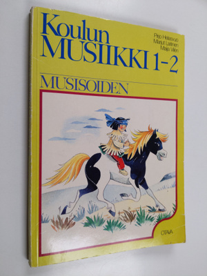 Marjut Laitinen ym. : Koulun musiikki 1-2 : musisoiden