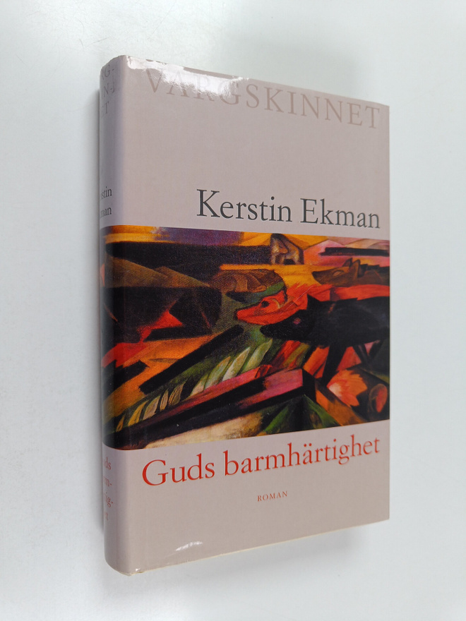 Kerstin Ekman : Vargskinnet Guds barmhärtighet