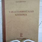 Varastonhoitajan käsikirja - Yrjö Lehtomäki  (sid.) 1.p - pikkukuva 1