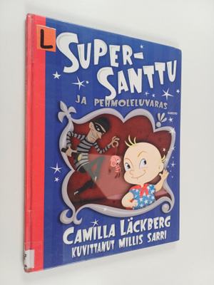 Camilla Läckberg : Super-Santtu & pehmoleluvaras
