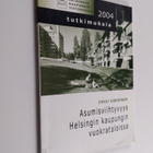 Erkki Korhonen : Asumisviihtyvyys Helsingin kaupungin vuo... - pikkukuva 1