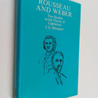 J. G. Merquior : Rousseau and Weber : two studies in the ... - pikkukuva 1