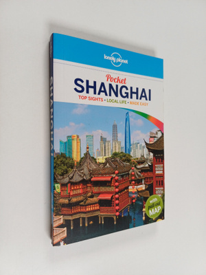 Christopher Pitts : Pocket Shanghai : top sights, local l...