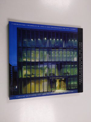 Finnish architecture 1994 - 1999 Larchitecture finlandais...