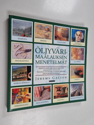 Jeremy Galton : Öljyvärimaalauksen menetelmät