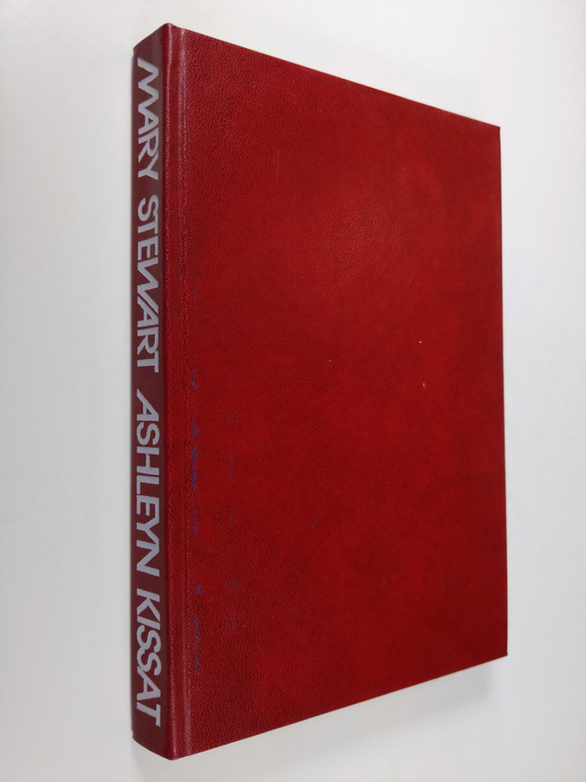 Mary Stewart : Ashleyn kissat