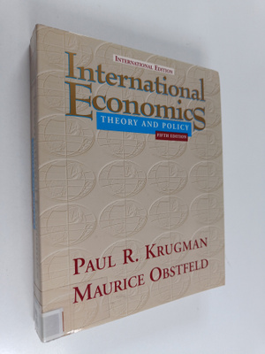 Paul R. Krugman ym. : International Economics : Theory an...