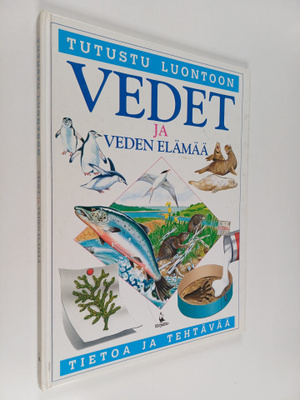 Mervi Pyykkönen ym. : Vedet ja veden elämää
