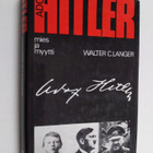 Walter C. Langer : Adolf Hitler - mies ja myytti - pikkukuva 1