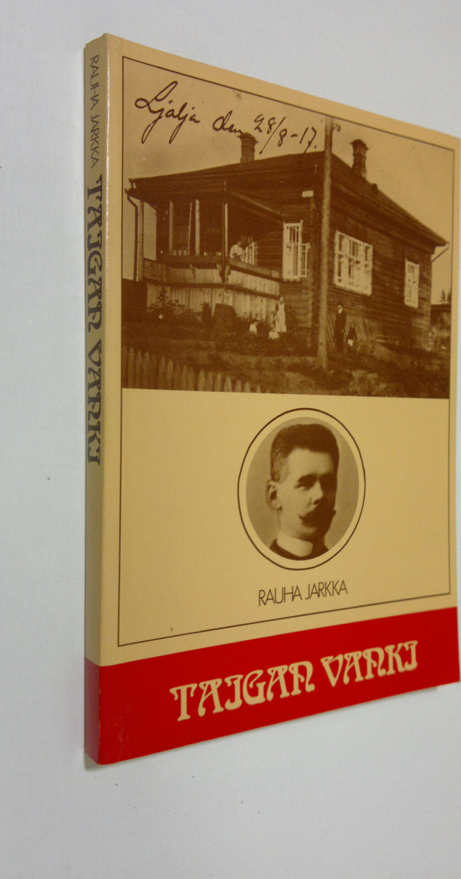 Rauha Jarkka : Taigan vanki