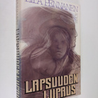Eila Pennanen : Lapsuuden lupaus - pikkukuva 1