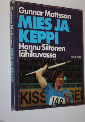 Gunnar Mattsson : Mies ja keppi : lähikuva Hannu Siitosesta