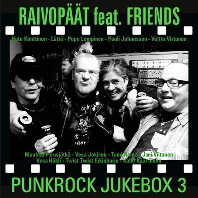 RAIVOPÄÄT feat. FRIENDS CD PUNKROCK JUKEBOX 3 + RINTANAPPI