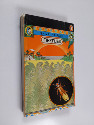 Shiva Naipaul : Fireflies