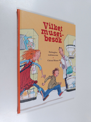 Christel Rönns ym. : Vilket museibesök