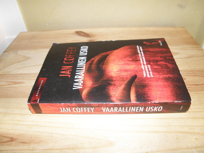 Jan Coffey Vaarallinen usko (nidottu)