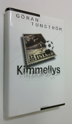 Göran Tunström : Kimmellys