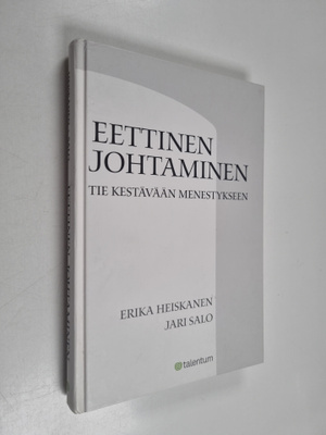 Erika Heiskanen : Eettinen johtaminen : tie kestävään men...