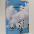 Oili Sainila : Down memory lane : collected poems - pikkukuva 1
