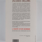 Jacques Delors : L'unite d'un homme : entretiens avec Dom... - pikkukuva 2