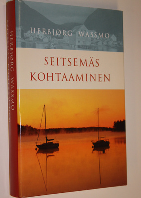 Herbjörg Wassmo : Seitsemäs kohtaaminen