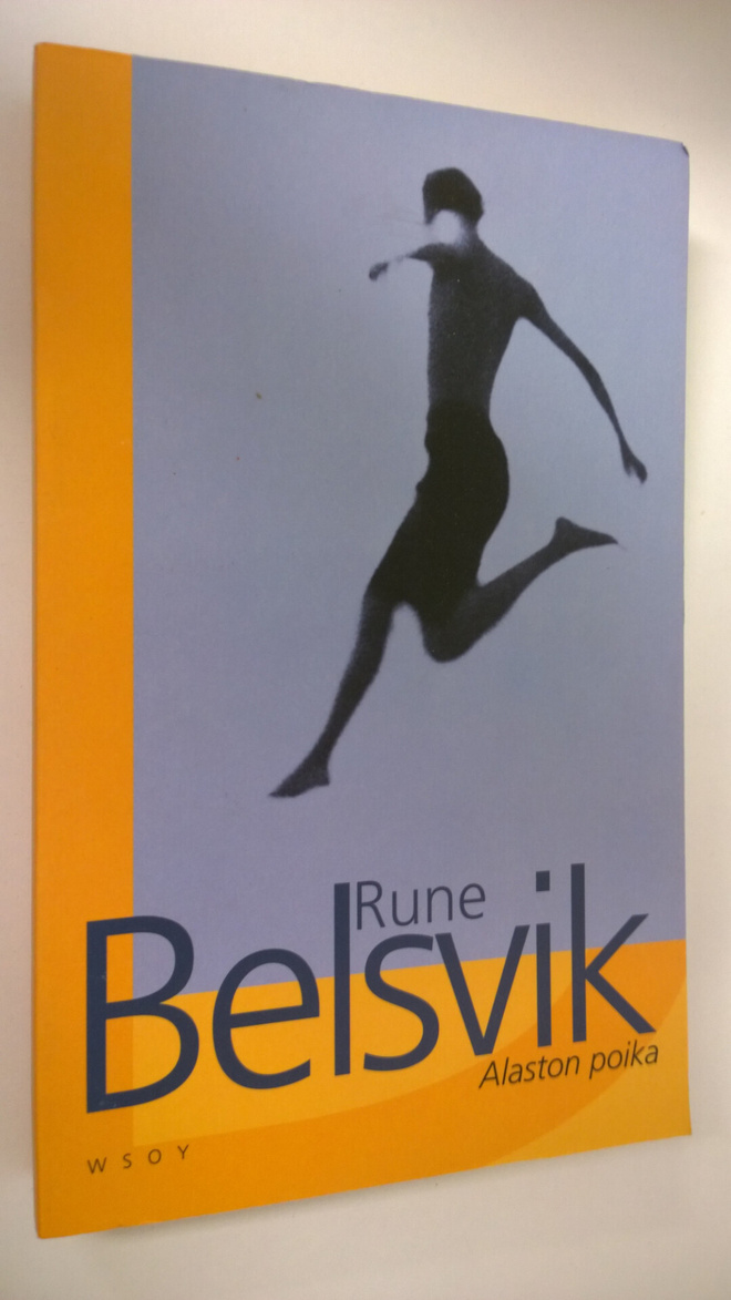 Rune Belsvik : Alaston poika