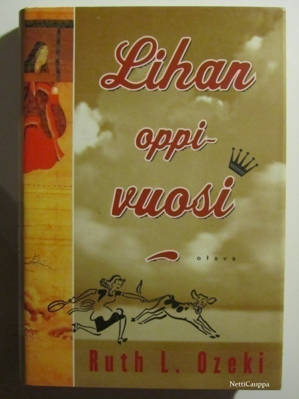 Ruth L. Ozeki • Lihan oppivuosi