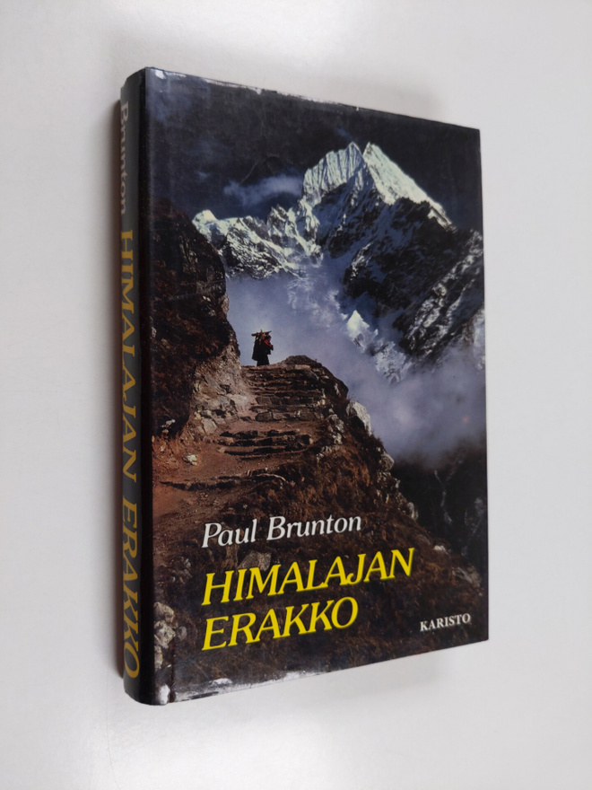 Paul Brunton : Himalajan erakko : Yksinäisen maanpakolais...