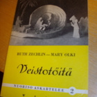 Ruth Zechlin, Mary Olki: VEISTOTÖITÄ (1956) Sis.postikulut - pikkukuva 1