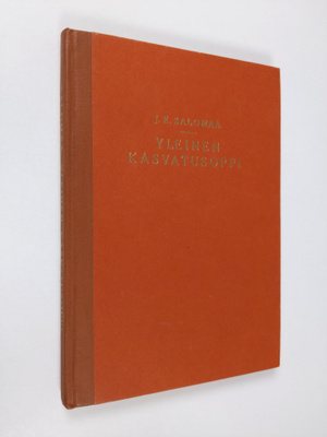 J. E. Salomaa : Yleinen kasvatusoppi