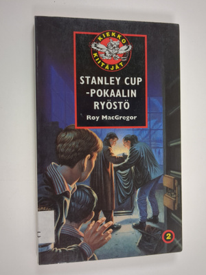 Roy MacGregor : Stanley Cup -pokaalin ryöstö