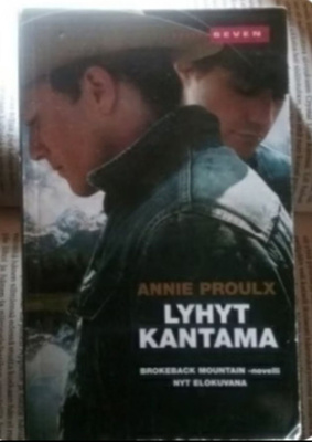 Annie Proulx - Lyhyt kantama (pokkari)
