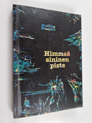 Pauliina Haasjoki : Himmeä sininen piste