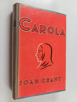 Joan Grant : Carola