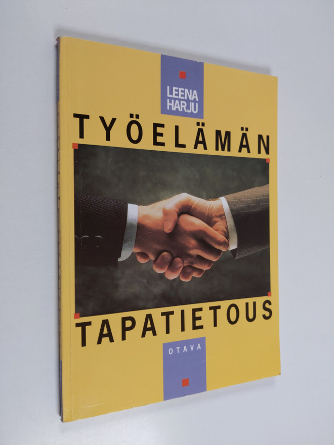 Leena Harju : Työelämän tapatietous