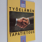 Leena Harju : Työelämän tapatietous - pikkukuva 1